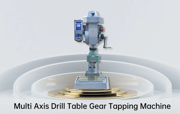 Customized Multi Axis Drill Table Gear Tapping Machine